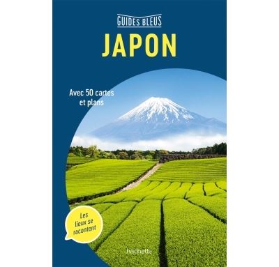ブルーガイド 日本の観光地「Guide Bleu Japon」2018年最新版 Guide Bleu Japon Edition 2018 - broché - Collectif - Achat
