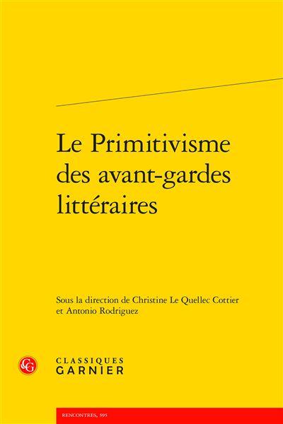 Le Primitivisme des avant-gardes littéraires