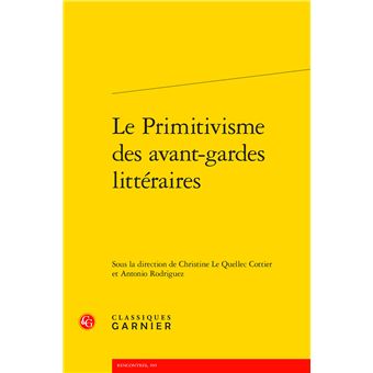 Le Primitivisme des avant-gardes littéraires - 1