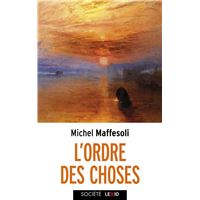 L'ordre des choses