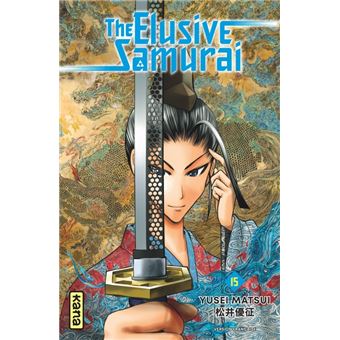 The Elusive Samurai - The Elusive Samurai - Tome 15 - 1