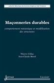 Maçonneries durables. Comportement mécanique et modélisation des structures