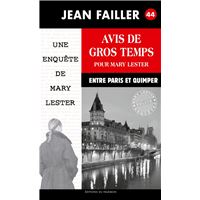 Avis de gros temps pour Mary Lester