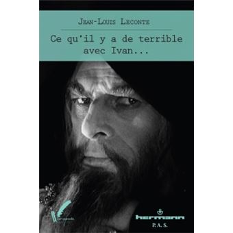 Ce qu'il y a de terrible avec Ivan... - 1