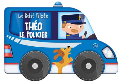 Theo Le Policier / Le petit pilote