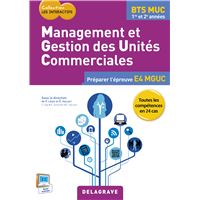 Management et gestion des unités commerciales BTS MUC Les Interactifs (2015) - Pochette élève