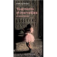 Tourments et merveilles en pays khmer