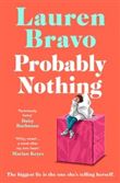 PROBABLY NOTHING