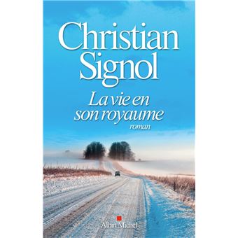 La Vie en son royaume - 1