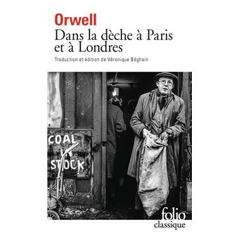 Dans la dèche à Paris et à Londres - 1