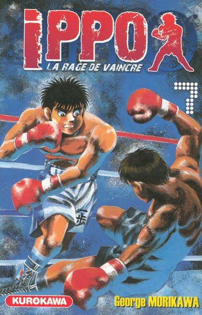 Vol.7 Ippo - Saison 1 - La rage de vaincre (Ippo s'est enfin qualifié pour la demi-finale du tournoi Espoirs !)