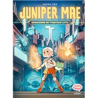 Juniper Mae, Tome 01