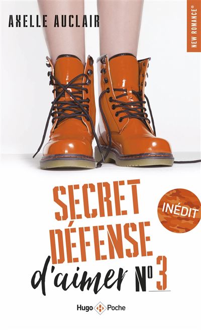 Secret defense d'aimer - Tome 03 - Axelle Auclair - Poche