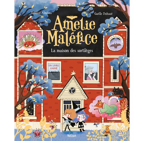 Amélie Maléfice - La maison des sortilèges