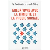 Mieux vivre avec la timidité et la phobie sociale