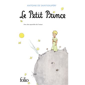 Le Petit Prince - Avec des aquarelles de l'auteur : Le Petit Prince