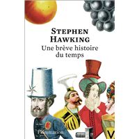 Une brève histoire du temps : du Big Bang aux trous noirs