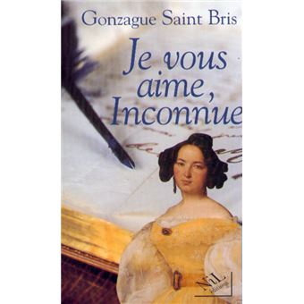 Je vous aime, inconnue Balzac et Eva Hanska - 1