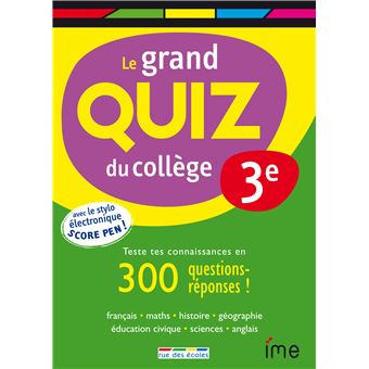 Le grand quiz du collège 3e - 1