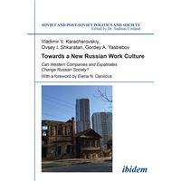 Towards a New Russian Work Culture