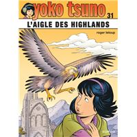 Yoko Tsuno - Tome 31 - L'aigle des Highlands