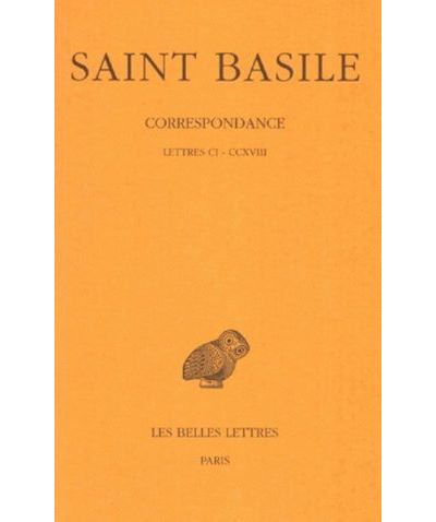 Correspondance. Tome II Lettres CI-CCXVIII - Basile (Saint)