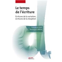 Le temps de l'écriture