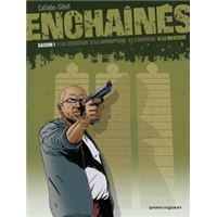 Enchaînés - Saison 1 - Tome 04