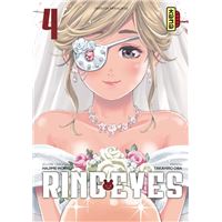 Ring Eyes - Tome 4