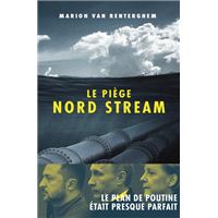 Le Piège Nord Stream