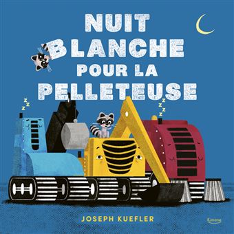 Nuit blanche pour la pelleteuse - 1