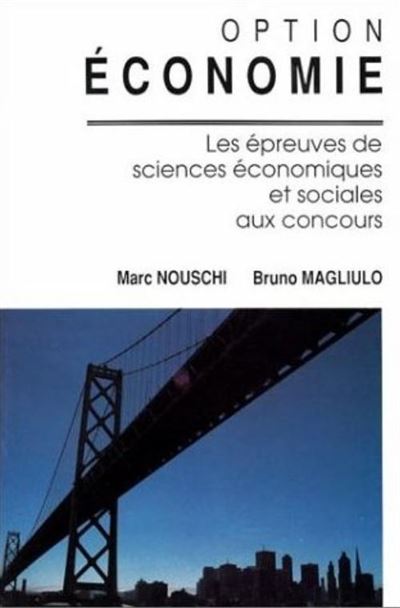 Option Economie (les epreuves de Sciences economiques et soc