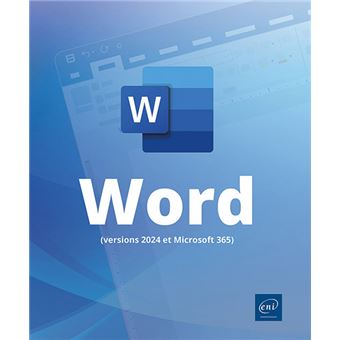 Word (versions 2024 et Microsoft 365)