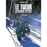 Le Tueur, Affaires d'État (Tome 4) - Frères humains