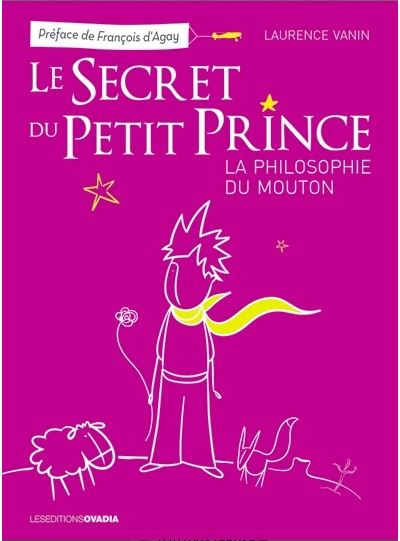 Le secret du Petit Prince, la philosophie du Mouton