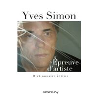 Epreuve d'artiste, dictionnaire intime