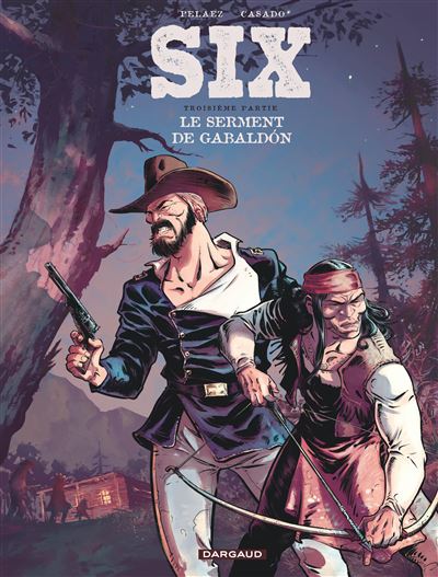 SIX - Tome 03 - Le serment de Gabaldón (2025)