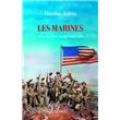 Les Marines - Histoires d'un mythe américain