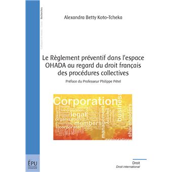 Le règlement préventif dans l'espace OHADA au regard du droit français des procédures collectives - 1