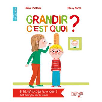 Grandir, c'est quoi ? - 1