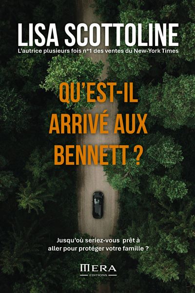 Lisa Scottoline - Qu'est-il arrivé aux Bennett ? (2025)
