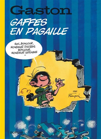 Gaston (édition 2018) - Tome 10 - Gaffes en pagaille