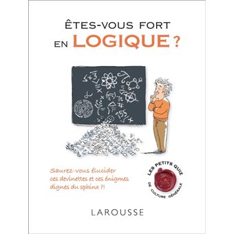 Etes-vous fort en logique ? - 1