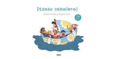 Itsaso zabalera Livre avec 1 CD audio - ALFARO, MAIALEN - Elkar - Livre CD - Méthode de langue