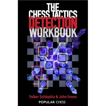 Chess Tactics Detection Workbook - 1