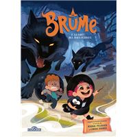 Brume - Tome 2 La Forêt des âmes perdues