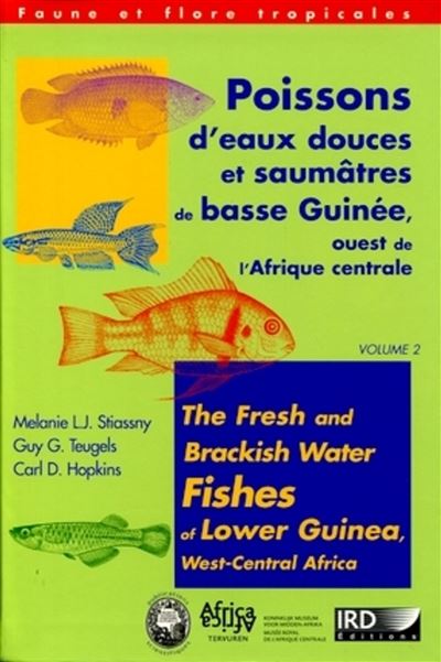 Poissons d'eaux douces et saumatres de basse Guinée, Ouest de l'Afrique centrale - Volumes 1 et 2 - Mélanie L.J. Siassny - Coffret