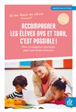 Accompagner les élèves dys et TDAH, c'est possible