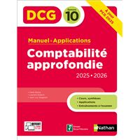 Comptabilité approfondie - DCG - Épreuve 10 - Manuel et applications - 2025-2026
