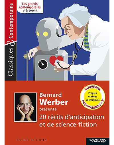 Bernard Werber presente 20 recits d'anticipation et de s